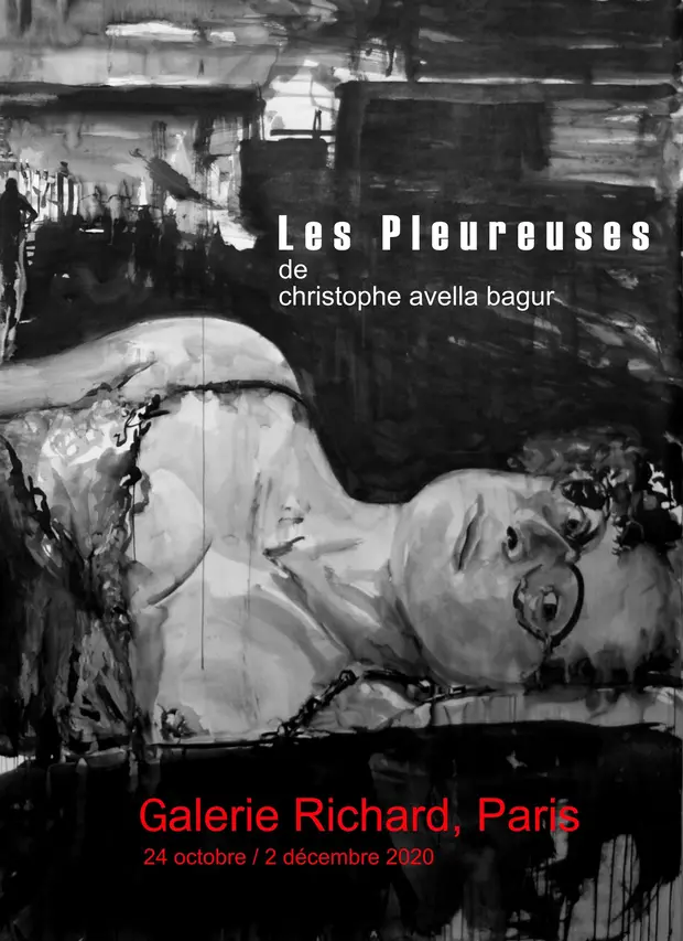 Les Pleureuses, Galerie Richard, Paris
